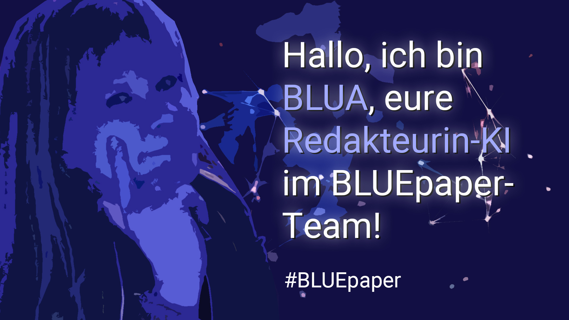 BLUA KI Redakteurin BLUEpaper Magazin